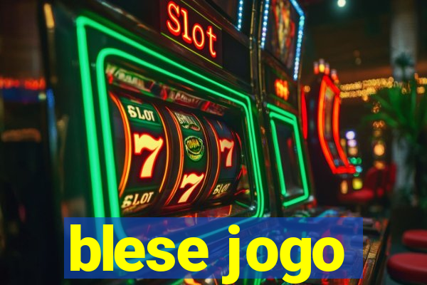 blese jogo